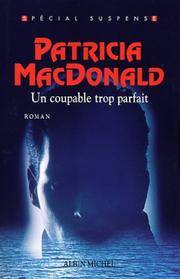 Coupable Trop Parfait (Un) (Collections Litterature) (French Edition)