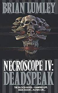 image of Necroscope: Deadspeak No. 4 (Necroscope Series)