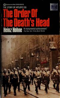 The Order of the Death&#039;s Head by Hohne, Heinz