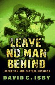 image of Leave No Man Behind Liberation and Capture Missions