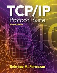 TCP/IP Protocol Suite (McGraw-Hill Forouzan Networking)
