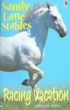 Racing Vacation (Sandy Lane Stables)