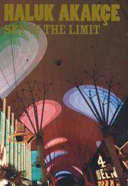 Haluk Akakçe: Sky is the Limit (CREATIVE TIME B)