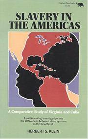 Slavery in the Americas: A Comparative Study of Virigina and Cuba by Herbert S Klein - Paperback - 1988-12-01 - from Basement Seller 101 (SKU: 190107160)