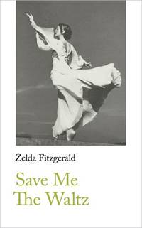 cover of Save Me The Waltz (Handheld Classics)