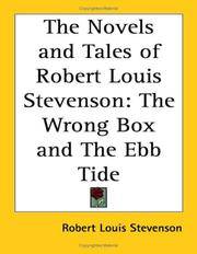 The Novels and Tales Of Robert Louis Stevenson