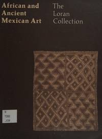 AFRICAN AND ANCIENT MEXICAN ART: