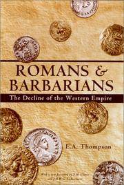 Romans and Barbarians : The Decline of the Western Empire by E. A. THOMPSON - Paperback - April 2002 - from Eighth Day Books (SKU: 20070906121717)