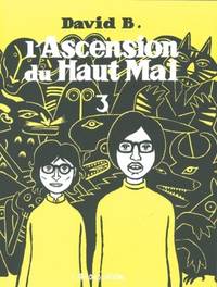 L'ASCENSION DU HAUT MAL 3