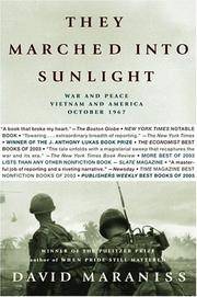 image of They Marched Into Sunlight: War And Peace Vietnam And America October 1967