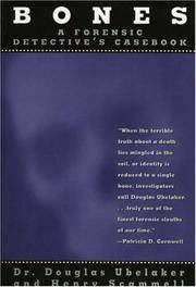 Bones: A Forensic Detectives Casebook