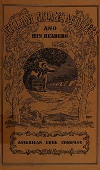 William Holmes McGuffey and His Readers