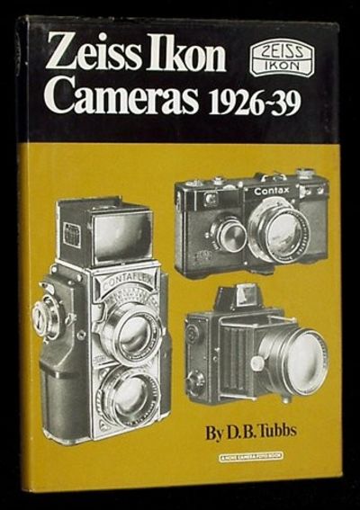 Zeiss Ikon Cameras 1926-39 by Tubbs, D.B | Hardcover | 1977 | Hove