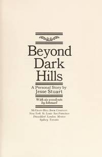 Beyond the Dark Hills