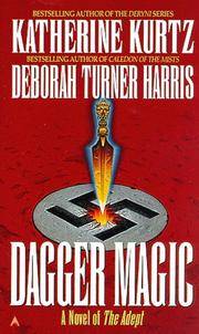 Dagger Magic : A Novel of The Adept (Adept Ser. #4)