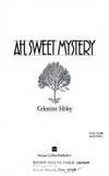 Ah, Sweet Mystery: A Kate Mulcay Novel of Suspence de Sibley, Celestine - 1991