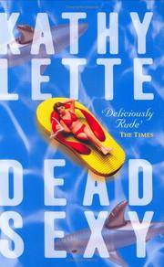 Dead sexy by LETTE, Kathy - 2003