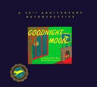 cover of Goodnight Moon: A 50th Anniversary Retrospective