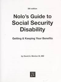Nolo's Guide to Social Security Disability: Getting & Keeping Your Be