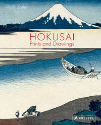 HOKUSAI: PRINTS AND DRAWINGS by FORRER, MATTHI - 2019