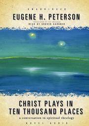 image of Christ Plays in Ten Thousand Places: A Conversation in Spiritual Theology