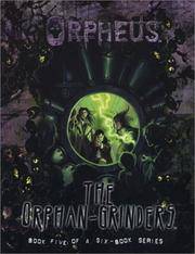 Orpheus The Orphan-Grinders by White W0Lf - Paperback - 2004-02-23 - from Ergodebooks (SKU: DADAX1588466043)