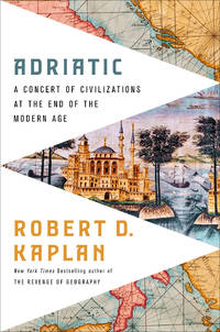 Adriatic: A Concert of Civilization at the End of the Modern Age
