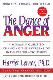 cover of The Dance of Anger: A Woman's Guide to Changing the Patterns of Intimate Relationships