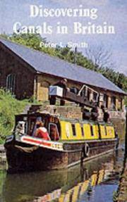 Discovering Canals in Britain by Peter L. Smith