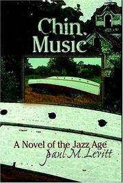 Chin Music: A Novel of the Jazz Age