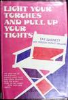 Light Your Torches and Pull Up Your Tights