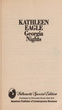 Georgia Nights (Silhouette Special Edition) by Kathleen Eagle - 1986-04-01