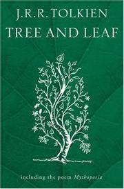 image of Tree and Leaf: Including MYTHOPOEIA