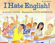 I Hate English! (A Blue Ribbon Book)