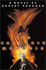 The Valkyrie Mandate by Robert Vaughan - 2000-11-01