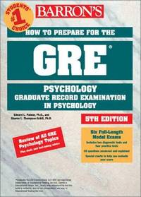 How to Prepare for the GRE in Psychology (Barron's How to Prepare for the Gre Psychology Graduate...