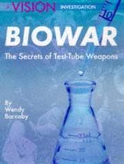 The Plague Makers The Secret World of Biological Warfare by Barnaby, W - 1997