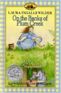 On the Banks of Plum Creek (Little House, No 4)