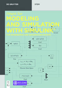 Modeling and Simulation with Simulink (R): For Engineering and Information Systems