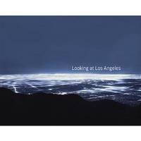 Looking At Los Angeles