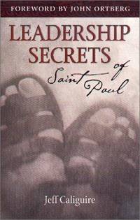 Leadership Secrets of Saint Paul