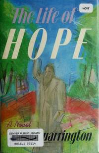 The Life of Hope de Paul Quarrington - 1986