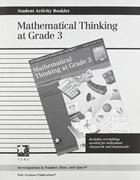 Mathematical Thinking at Grade 3 : Introduction (Investigations in Number, Data, & Space Ser.)