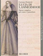 image of Lucia di Lammermoor: Vocal Score (Ricordi Opera Vocal Score)
