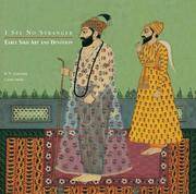 I SEE NO STRANGER EARLY SIKH ART AND DEVOTION
