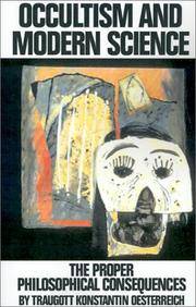Occultism and Modern Science : The Proper Philosophical Consequences