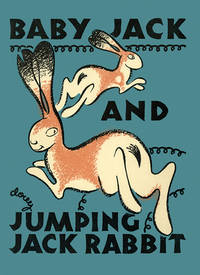 Baby Jack and Jumping Jack Rabbit (Mesaland Series)