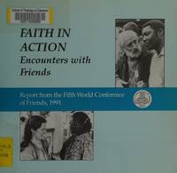 Faith in Action - Encounters with Friends