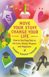 Move Your Stuff, Change Your Life