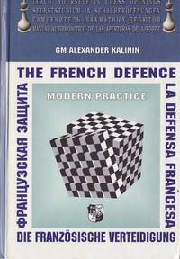 French Defence (Modern Practice) (Modern Practice)